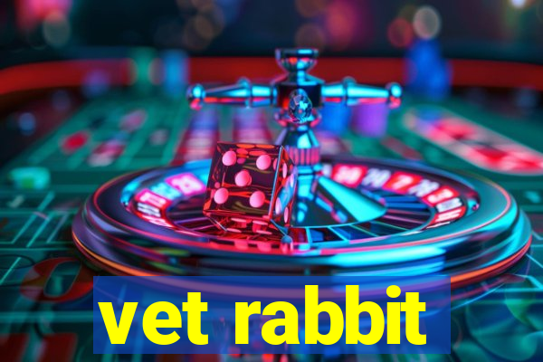 vet rabbit